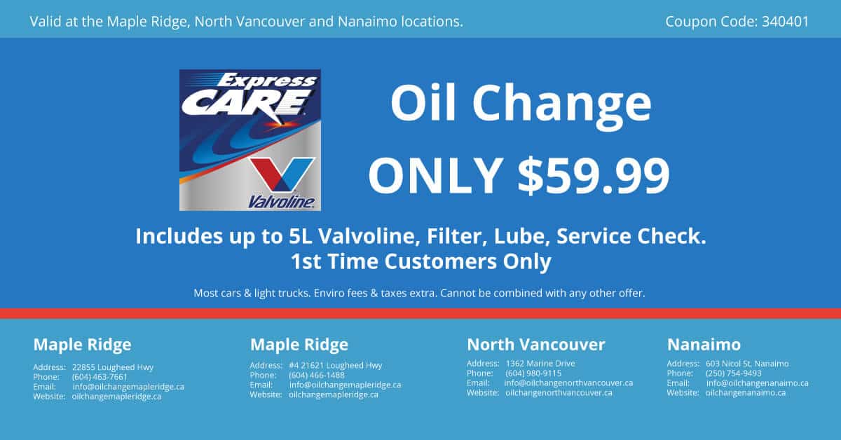 Express Oil Change Nanaimo-$59.99-off-coupon 1st time customer 340401